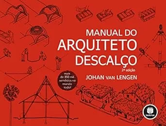 1 - Manual do arquiteto descalço - Johan Van Lengen