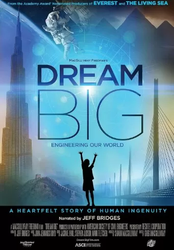 9 - Dream Big: Engineering Our World - 2017